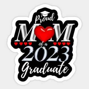 Proud mom of a 2023 graduate Sticker